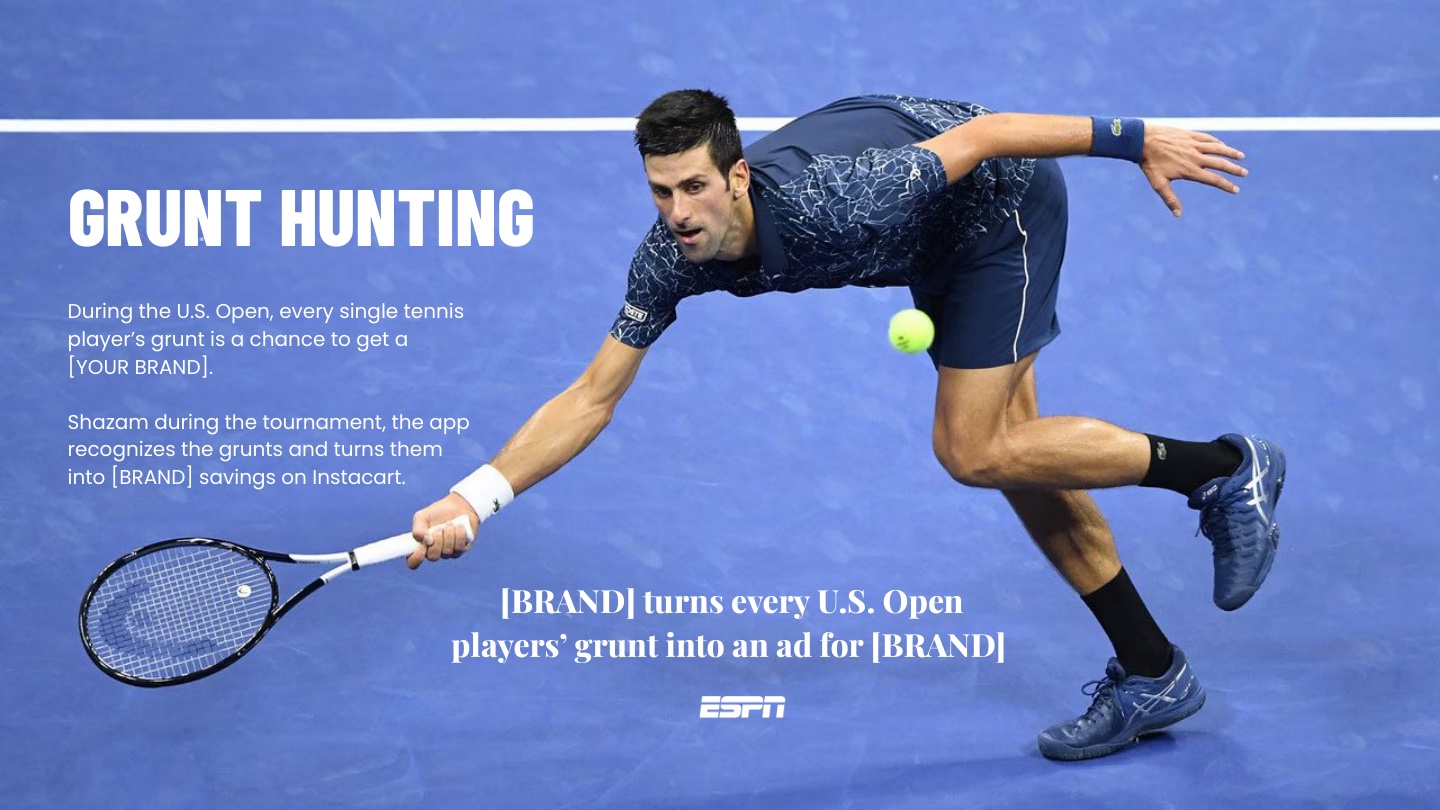 Grunt Hunting — full idea slide: Every grunt at the U.S. Open is a chance to win.