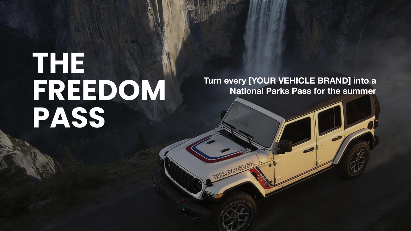 The Freedom Pass — full idea slide: Every vehicle becomes a National Parks pass for the summer.
