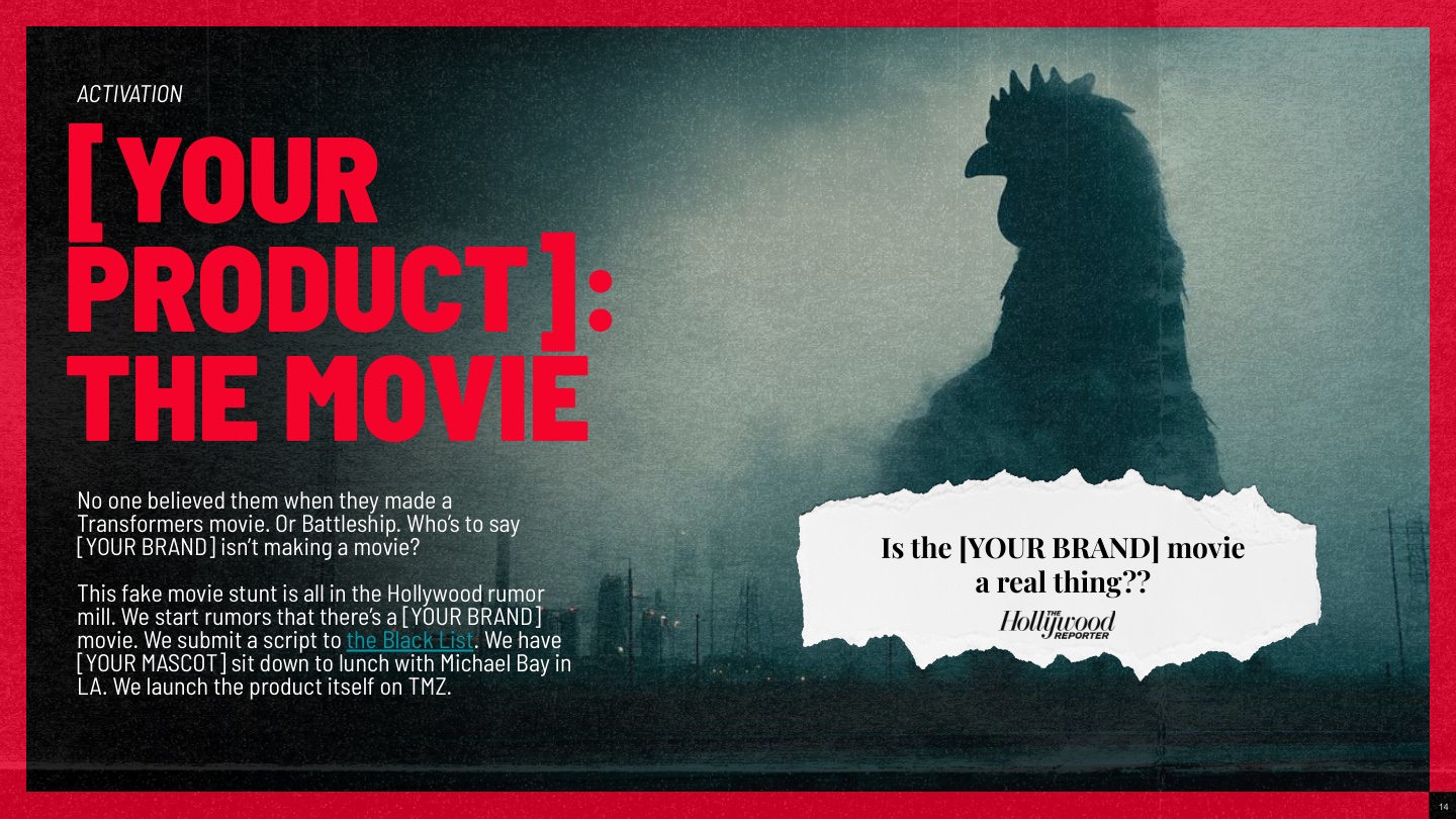 The Movie Nobody Saw Coming — full idea slide: They made a Transformers movie. And Battleship. Who's to say?